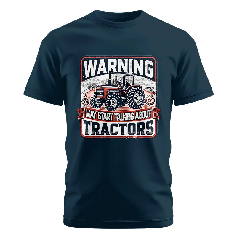 Image of Warning May Start Talking About Tractors - Unisex Cotton Crew Tee