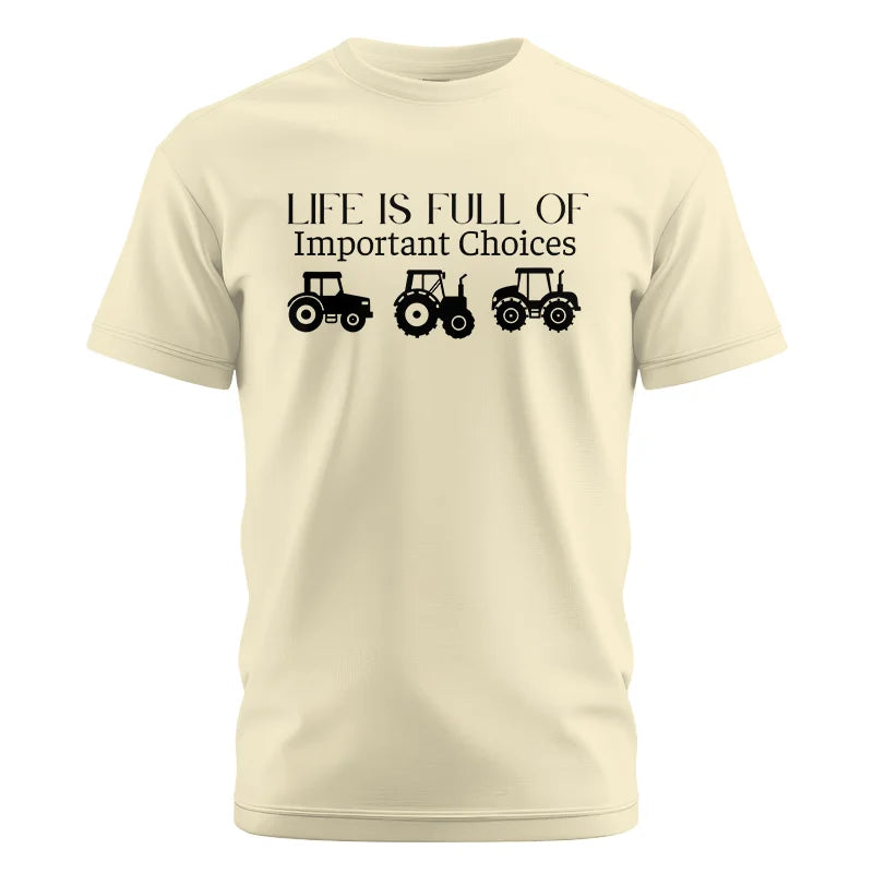 Life Is Full Of Important Choices 23 - Unisex Cotton Crew Tee