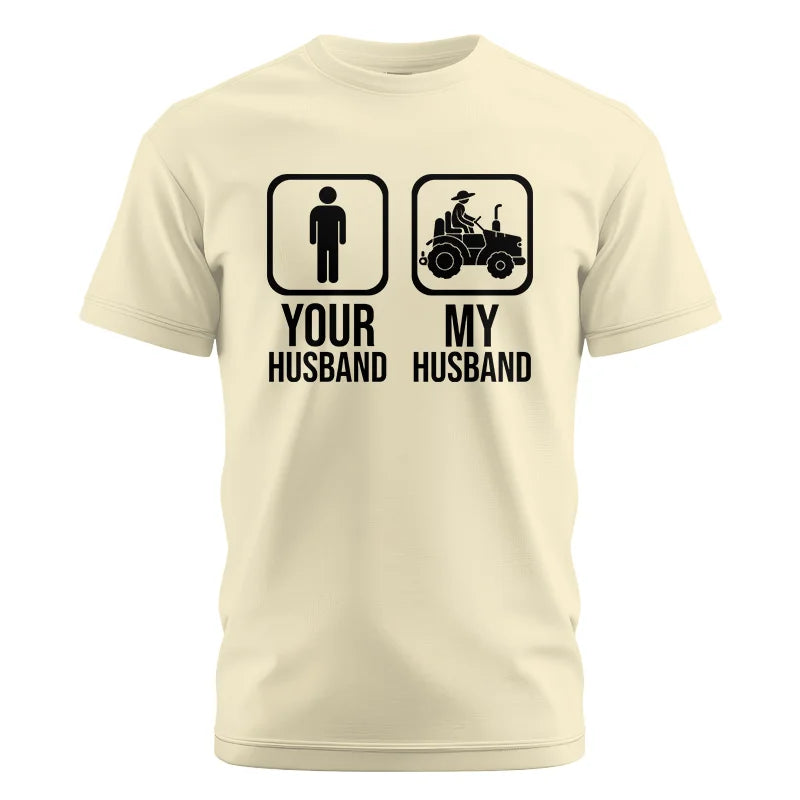 My Husband Is Cooler Than Yours Funny Farm Tractor 2 - Unisex Cotton Crew Tee