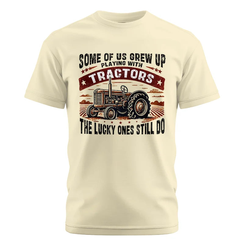 Image of Some Of Us Grew Up Playing With Tractors 2 - Unisex Cotton Crew Tee