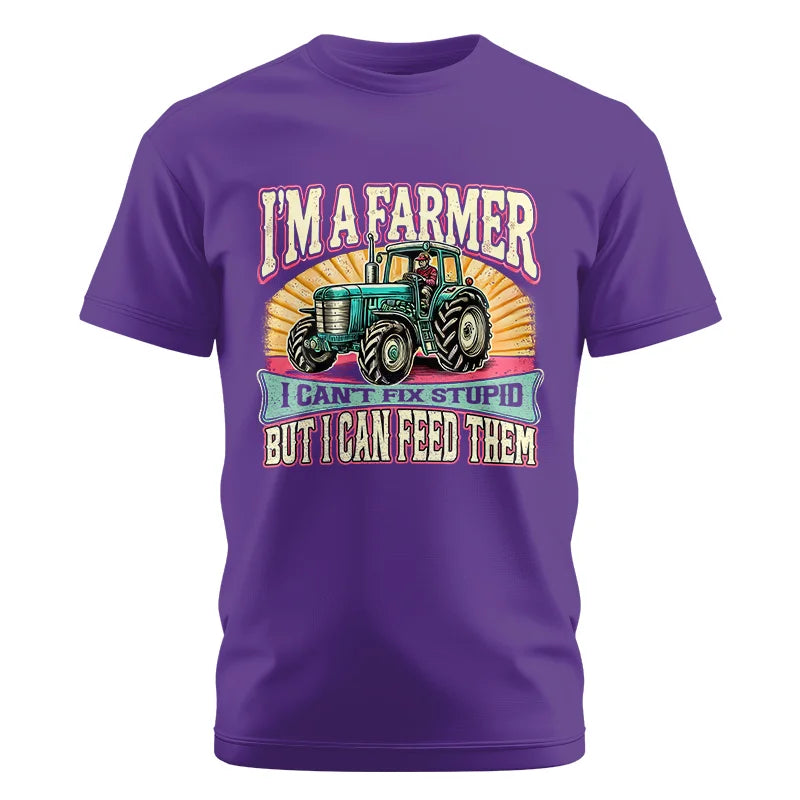 I'm A Farmer_Fix Stupid_Feed Them - Unisex Cotton Crew Tee