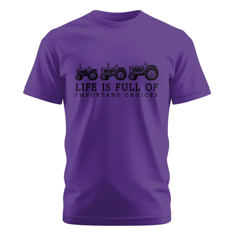 Life Is Full Of Important Choices 13 - Unisex Cotton Crew Tee