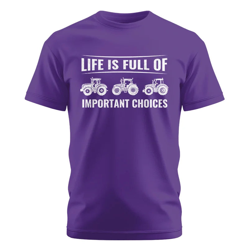 Life Is Full Of Important Choices 16 - Unisex Cotton Crew Tee