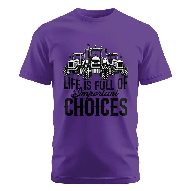 Image of Life Is Full Of Important Choices 2 - Unisex Cotton Crew Tee