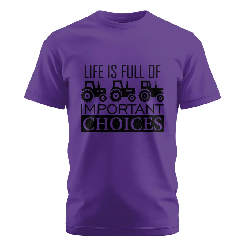 Image of Life Is Full Of Important Choices 35 - Unisex Cotton Crew Tee