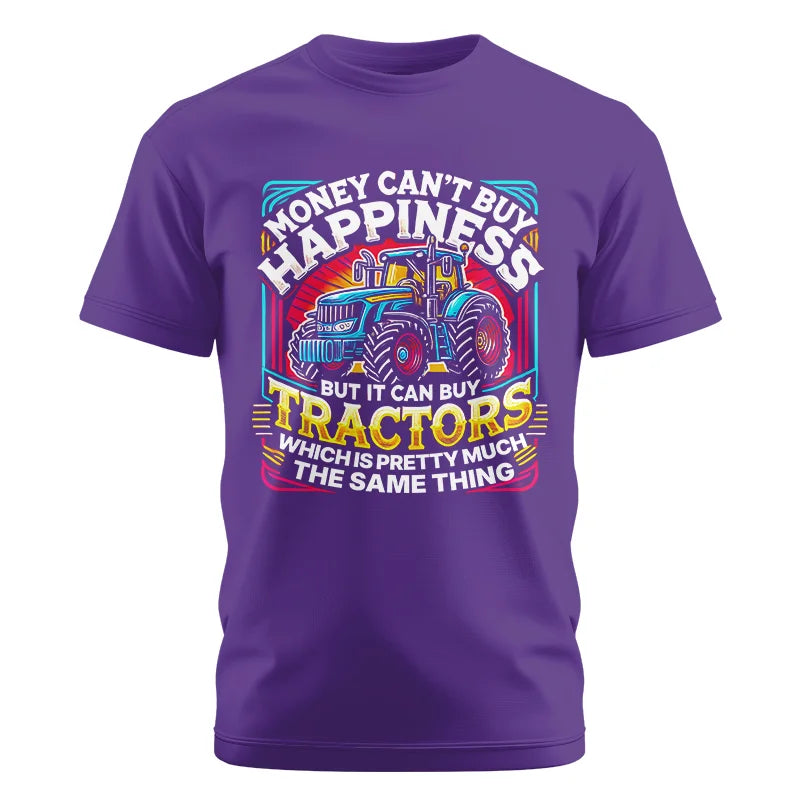 Money Can't Buy Happiness Can Buy Tractors - Unisex Cotton Crew Tee