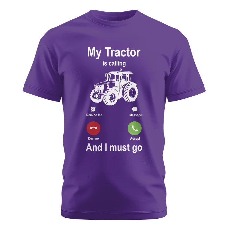 My Tractor Is Calling - Unisex Cotton Crew Tee