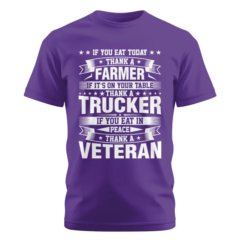 Image of Thank a Farmer Thank a Trucker Thank a Veteran Appreciation - Unisex Cotton Crew Tee