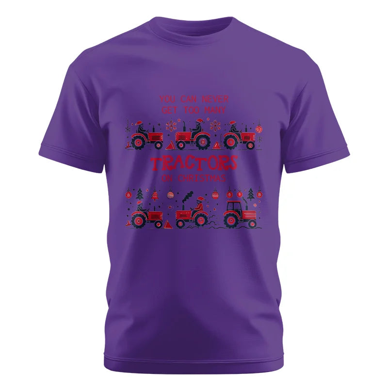 Image of You Can Never Get Too Many Tractors On Christmas 2 - Unisex Cotton Crew Tee