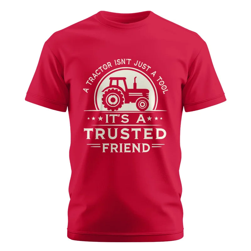 A Tractor Isn’t Just A Tool 1 - Unisex Cotton Crew Tee