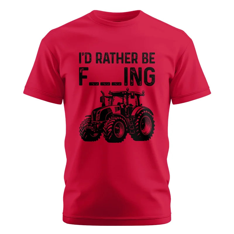 Image of Funny I Would Rather Be Farming Tractor 1 - Unisex Cotton Crew Tee