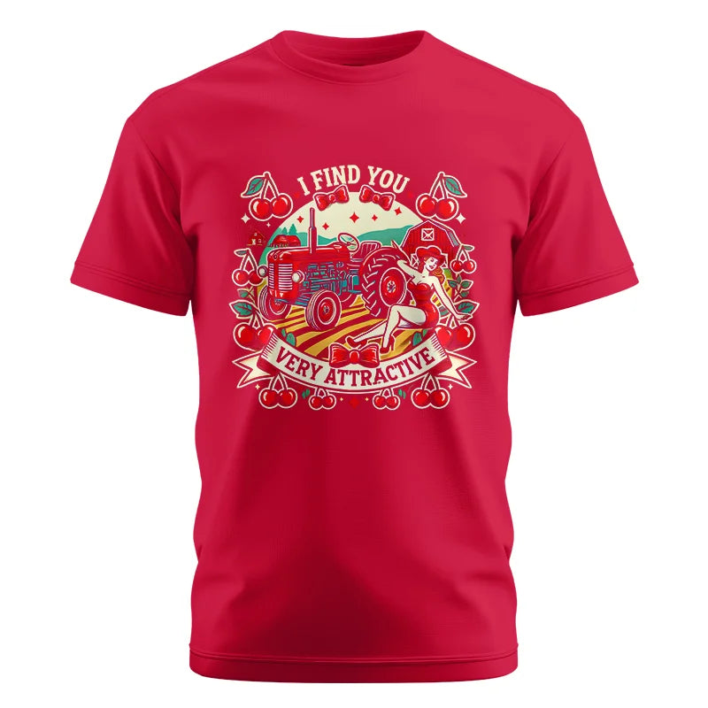 I Find You Very Attractive Red Cherry - Unisex Cotton Crew Tee