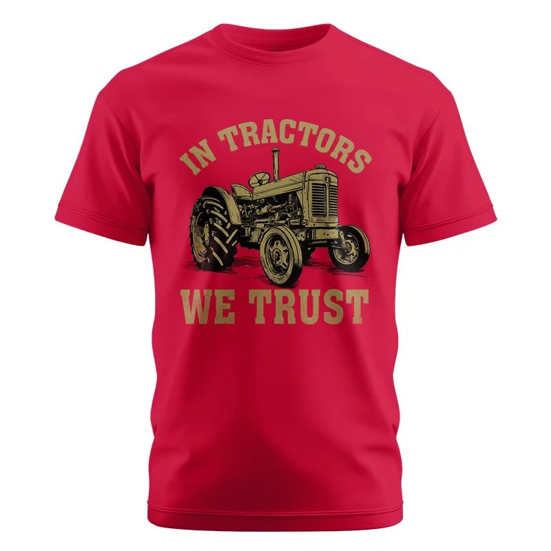 In Tractors We Trust - Unisex Cotton Crew Tee