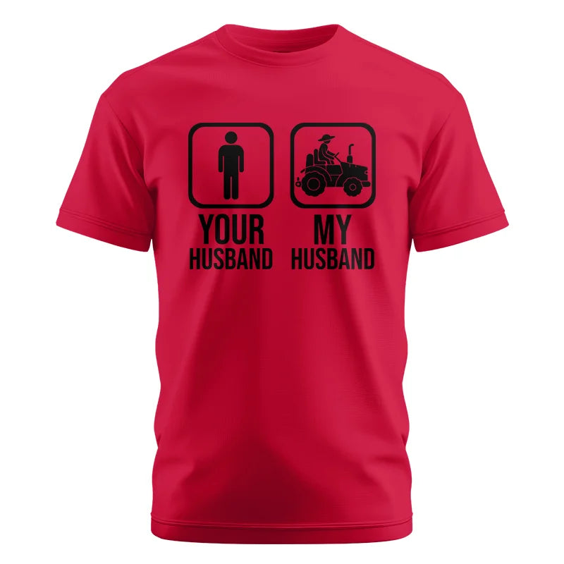 My Husband Is Cooler Than Yours Funny Farm Tractor 2 - Unisex Cotton Crew Tee