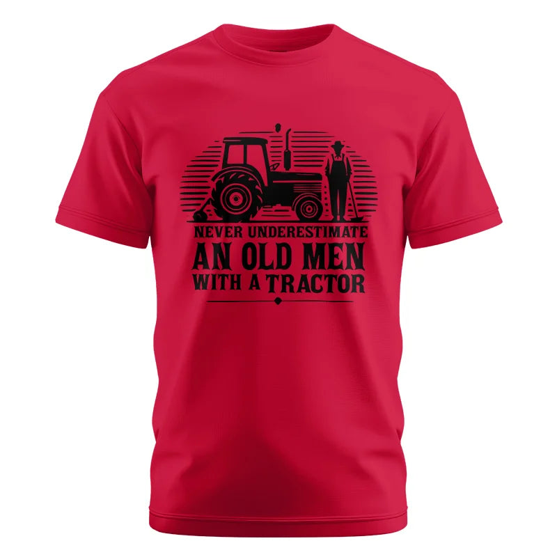 Never Underestimate An Old Men With A Tractor - Unisex Cotton Crew Tee