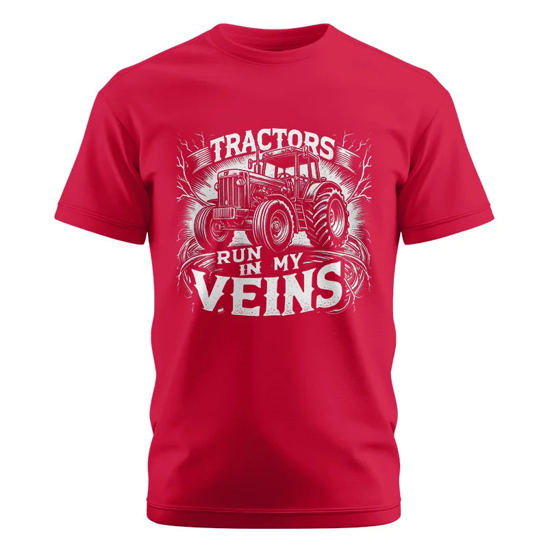 Tractors Run In My Veins - Unisex Cotton Crew Tee