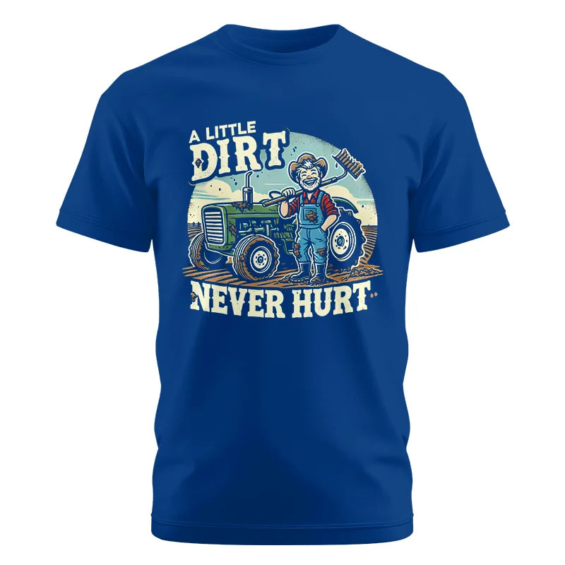 A Little Dirt Never Hurt 1 - Unisex Cotton Crew Tee