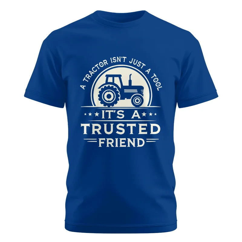 A Tractor Isn’t Just A Tool 1 - Unisex Cotton Crew Tee