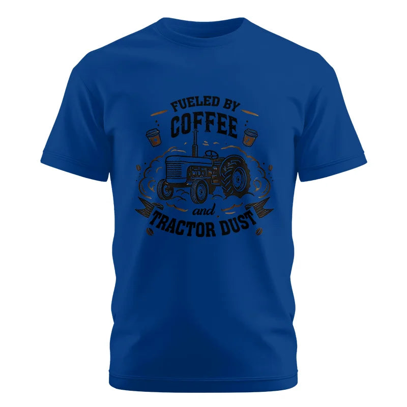 Fueled By Coffee And Tractor Dust - Unisex Cotton Crew Tee