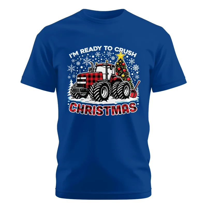 I'm Ready To Crush Christmas - Unisex Cotton Crew Tee