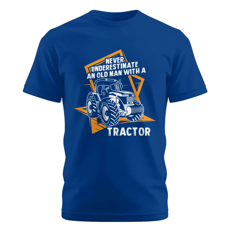 Image of Never Underestimate An Old Man With A Tractor Farming Dad - Unisex Cotton Crew Tee