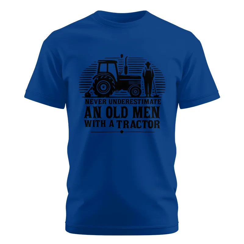 Never Underestimate An Old Men With A Tractor - Unisex Cotton Crew Tee