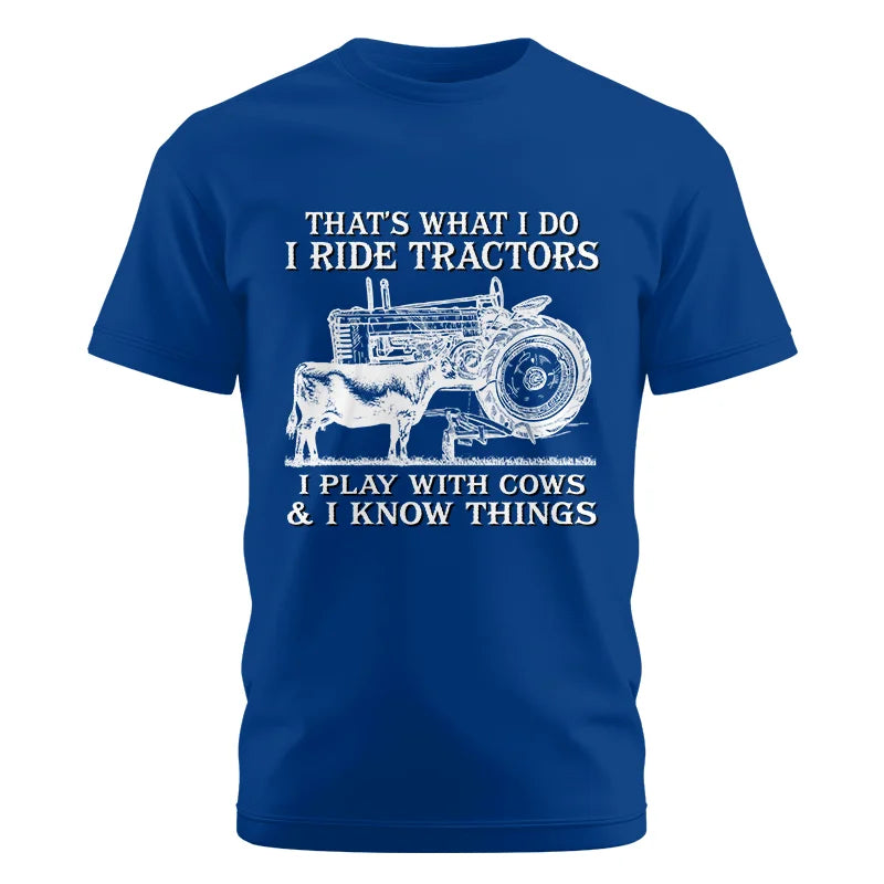 That's What I Do I Ride Tractors - Unisex Cotton Crew Tee