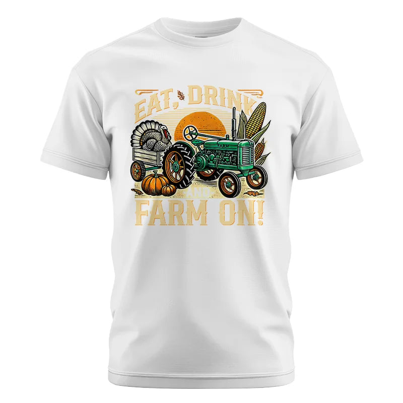 Eat Drink and Farm On - Unisex Cotton Crew Tee