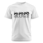 Life Is Full Of Important Choices 13 - Unisex Cotton Crew Tee