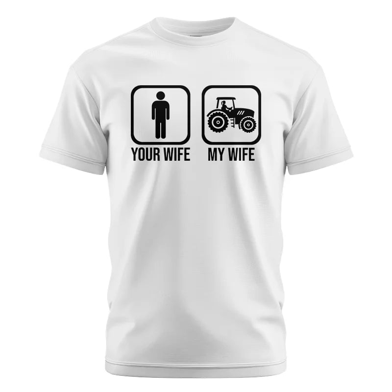 My Wife Is Cooler Than Yours Funny Farm Tractor 2 - Unisex Cotton Crew Tee