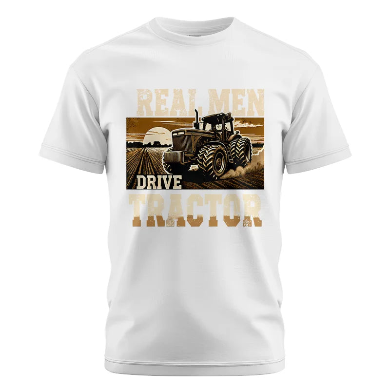 Real Men Drive Tractor - Unisex Cotton Crew Tee