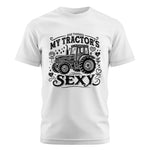 She Thinks My Tractor's Sexy - Unisex Cotton Crew Tee