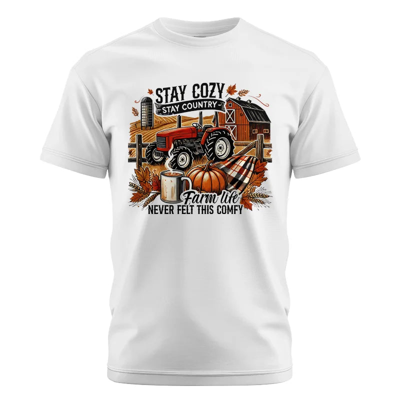 Stay Cozy_Stay Country_Farm Life Never Felt This Comfy - Unisex Cotton Crew Tee