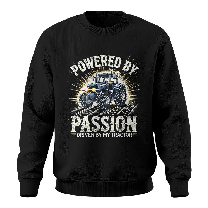 Powered By Passion Driven By My Tractor - Unisex Crewneck Sweatshirt