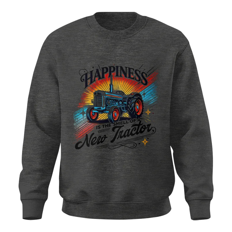 Happiness Is The Smell Of A New Tractor - Unisex Crewneck Sweatshirt