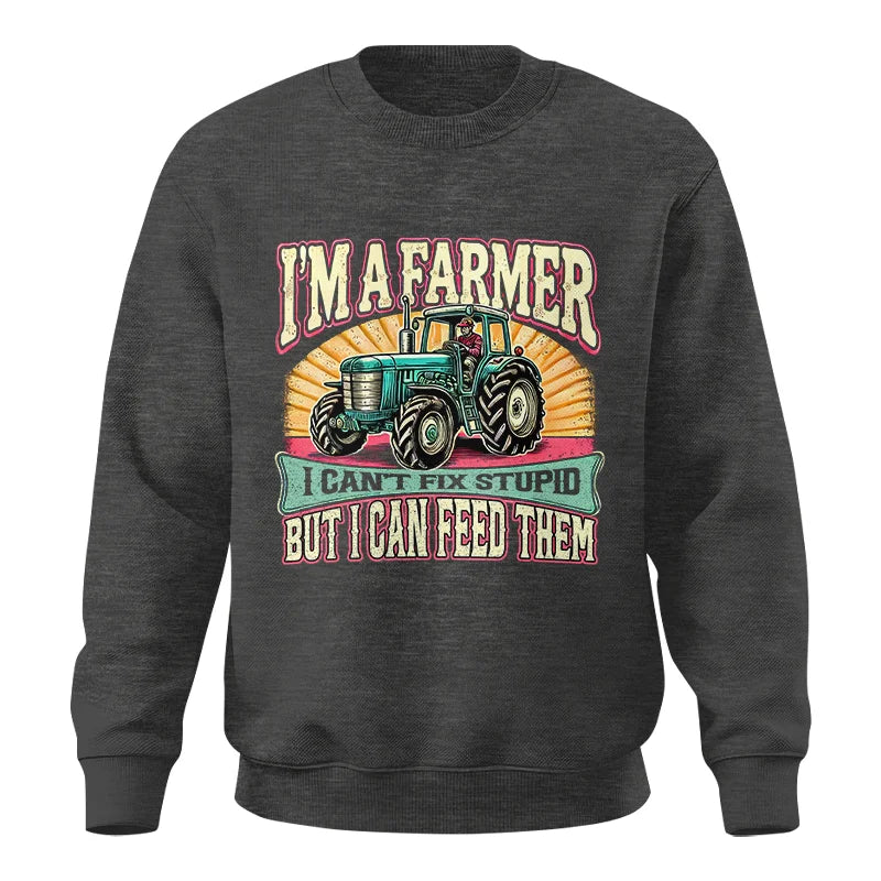 Image of I'm A Farmer_Fix Stupid_Feed Them - Unisex Crewneck Sweatshirt