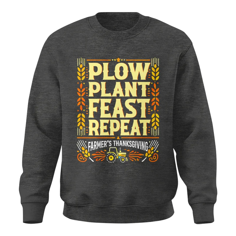 Plow Plant Feast Repeat - Unisex Crewneck Sweatshirt