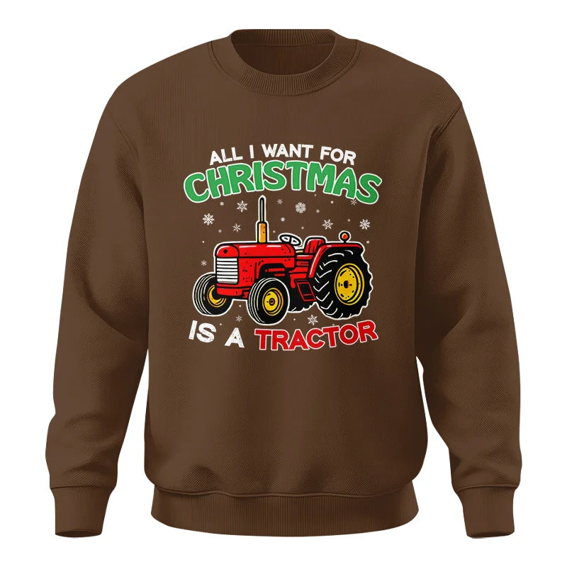 Image of All I Want For Christmas Is A Tractor - Unisex Crewneck Sweatshirt