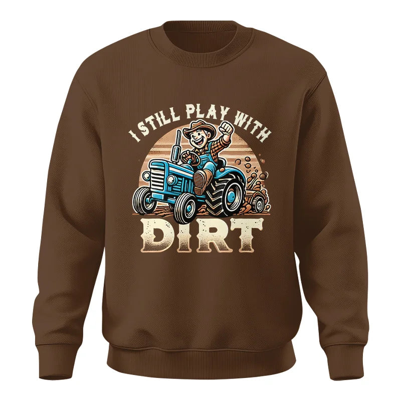 Image of I Still Play With Dirt 2 - Unisex Crewneck Sweatshirt