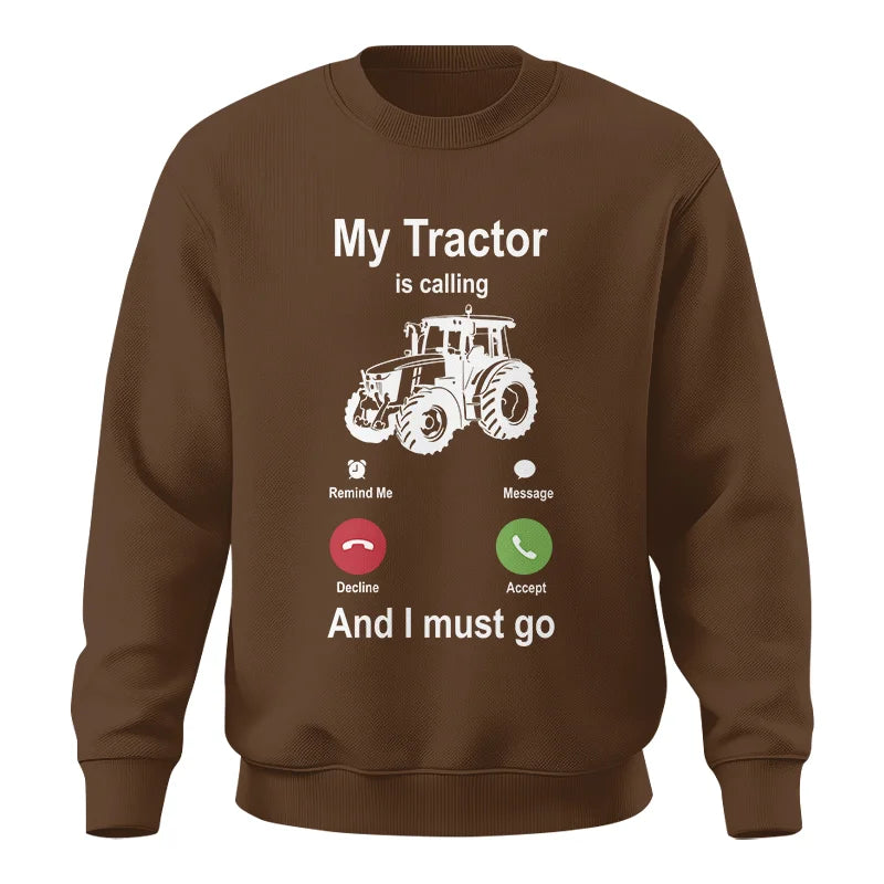 My Tractor Is Calling - Unisex Crewneck Sweatshirt