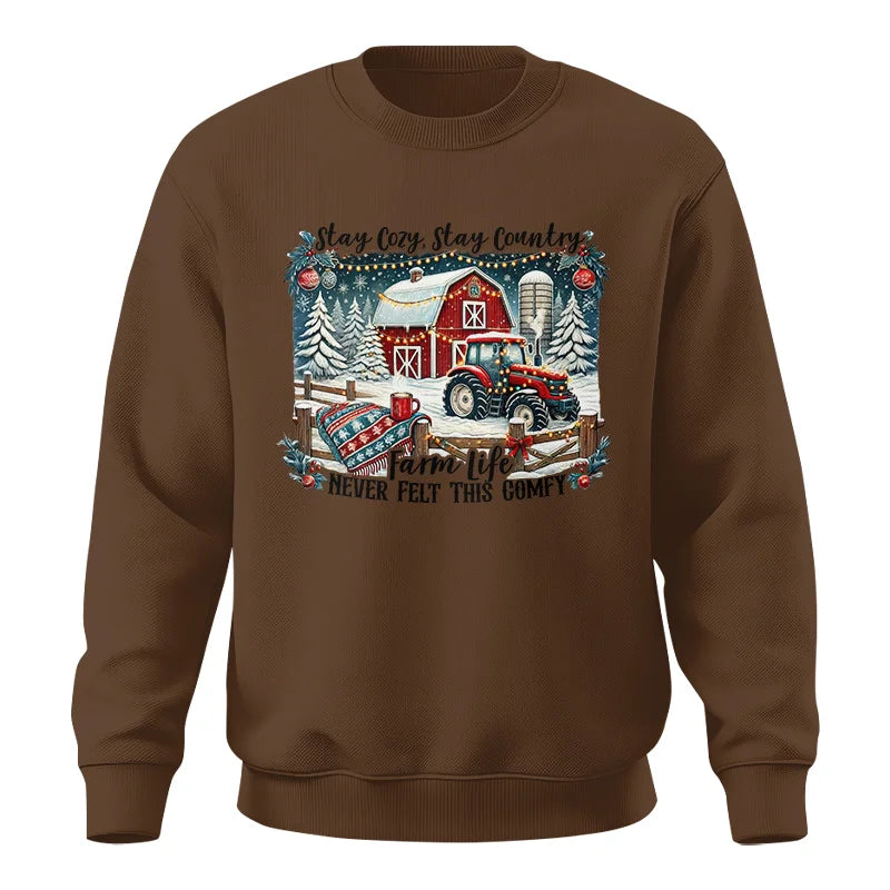 Stay Cozy_Stay Country_Farm Life Never Felt This Comfy 3 - Unisex Crewneck Sweatshirt