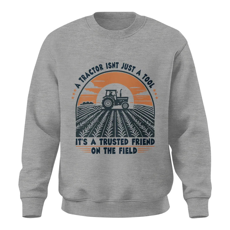 A Tractor Isn’t Just A Tool 2 - Unisex Crewneck Sweatshirt