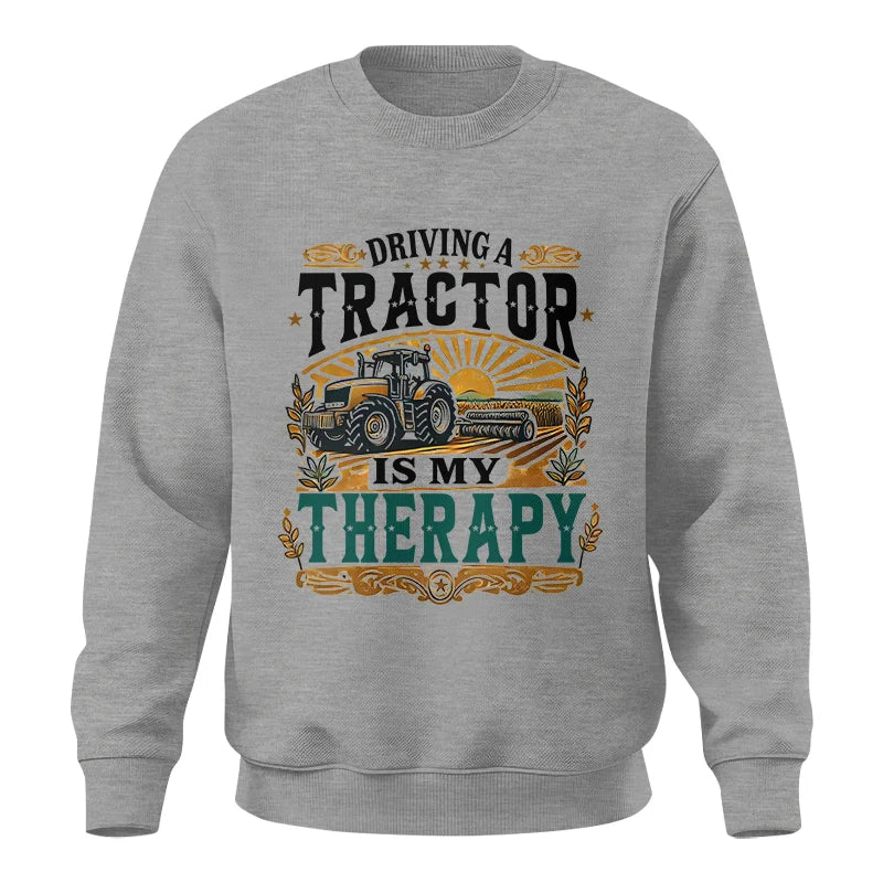 Driving A Tractor Is My Therapy - Unisex Crewneck Sweatshirt