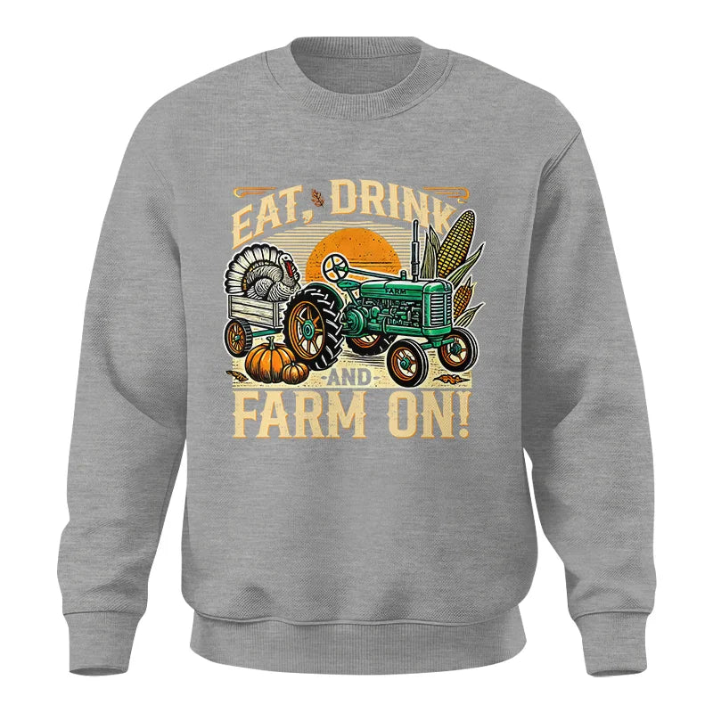 Image of Eat Drink and Farm On - Unisex Crewneck Sweatshirt