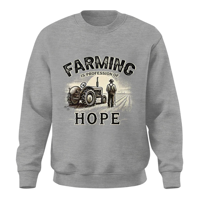 Image of Farming Is A Profession Of Hope 2 - Unisex Crewneck Sweatshirt