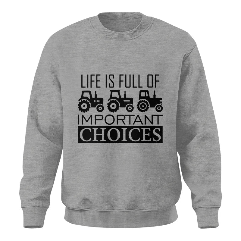 Image of Life Is Full Of Important Choices 35 - Unisex Crewneck Sweatshirt