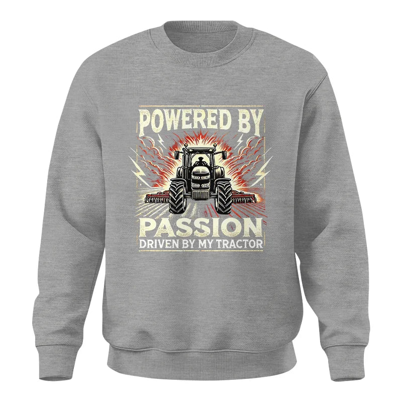 Powered By Passion Driven By My Tractor 4 - Unisex Crewneck Sweatshirt