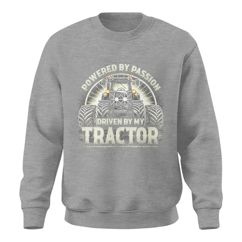 Powered By Passion Driven By My Tractor 6 - Unisex Crewneck Sweatshirt