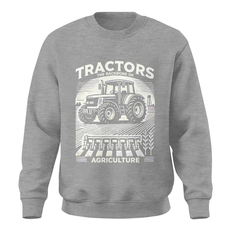 Image of Tractors The Backbone Of Agriculture - Unisex Crewneck Sweatshirt