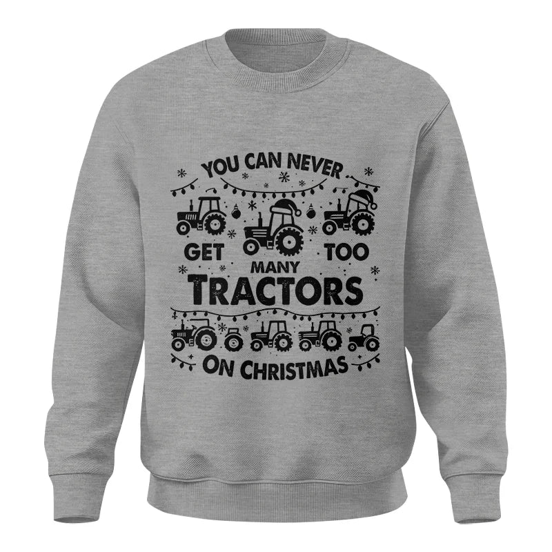 Image of You Can Never Get Too Many Tractors On Christmas - Unisex Crewneck Sweatshirt